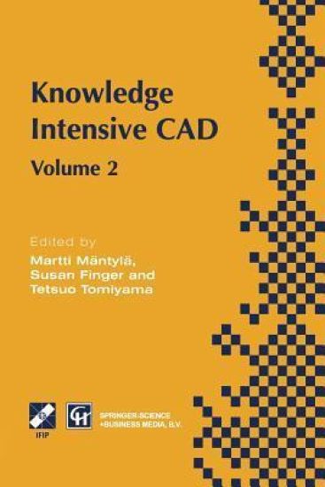Knowledge Intensive CAD