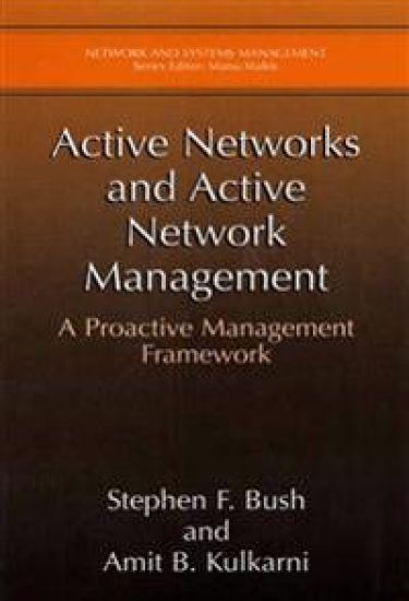 Active Networks and Active Network Management