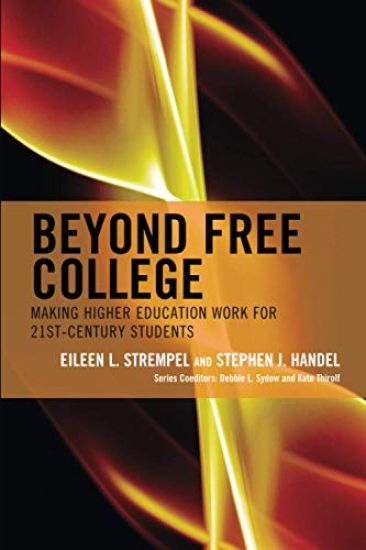 Beyond Free College