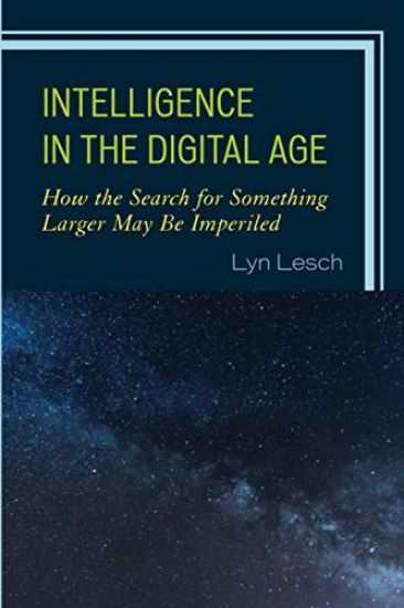 Intelligence in the Digital Age