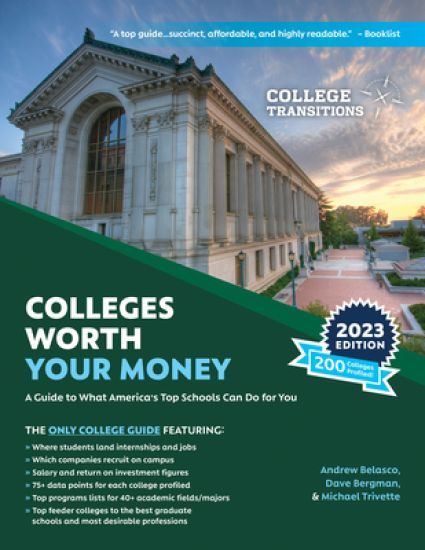 Colleges Worth Your Money