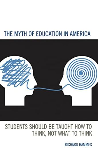 The Myth of Education in America