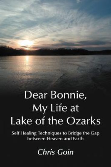 Dear Bonnie, My Life at Lake of the Ozarks