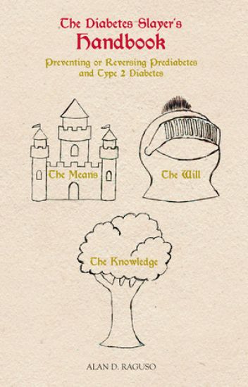 The Diabetes Slayer's Handbook