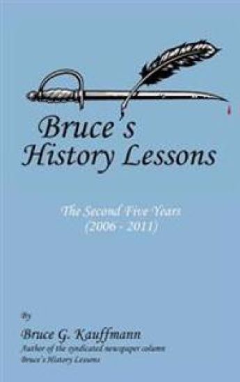 Bruce's History Lessons - The Second Five Years (2006 - 2011)