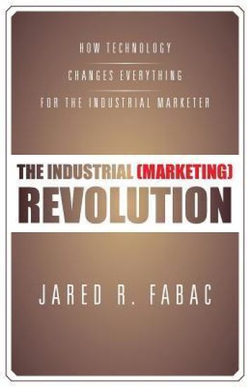 The Industrial (Marketing) Revolution