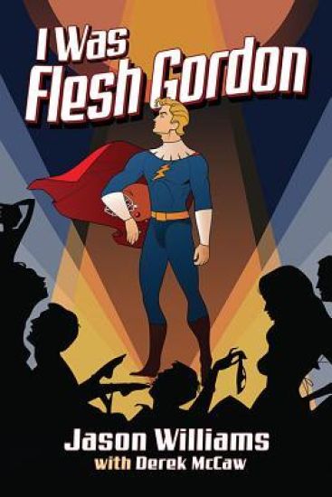 I Was Flesh Gordon