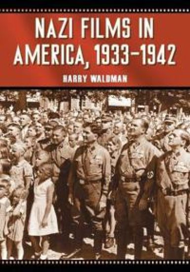 Nazi Films in America, 1933-1942