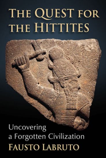 The Quest for the Hittites