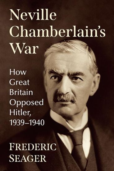 Neville Chamberlain's War