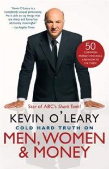 Cold Hard Truth on Men, Women & Money: 50 Common Money Mistakes and How to Fix Them