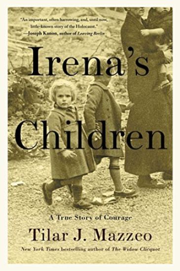 Irena's Children: A True Story of Courage