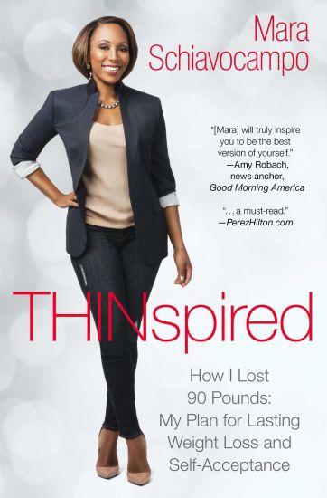 Thinspired: How I Lost 90 Pounds: My Plan for Lasting Weight Loss and Self-Acceptance