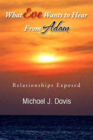 What Eve Wants to Hear from Adam