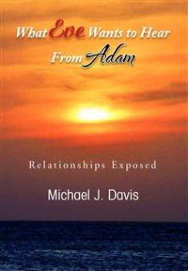 What Eve Wants to Hear from Adam