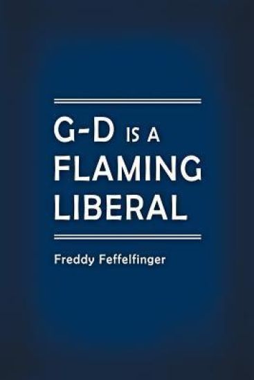 G-D is a Flaming Liberal
