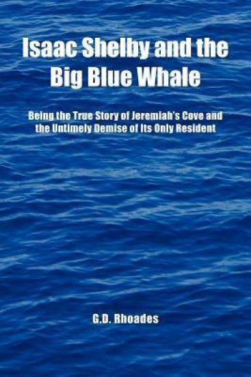 Isaac Shelby and the Big Blue Whale