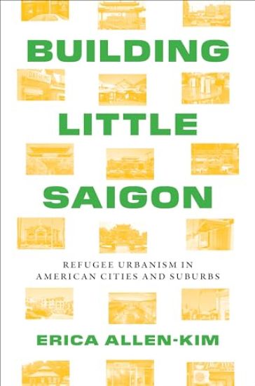 Building Little Saigon