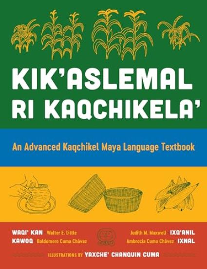 Kik'aslemal Ri Kaqchikela'