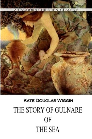 The Story Of Gulnare Of The Sea