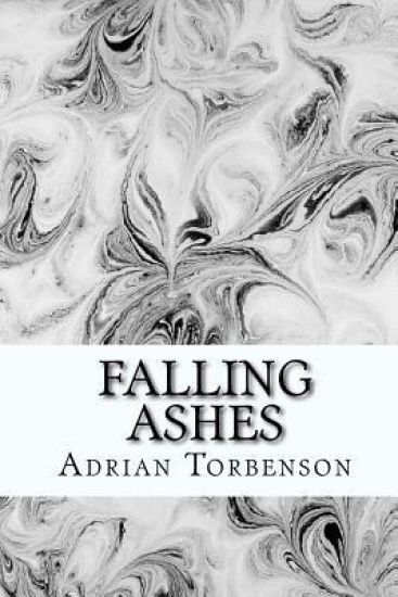 Falling Ashes: Love, Inspiration, Life, Romance, Pain, family, lost love