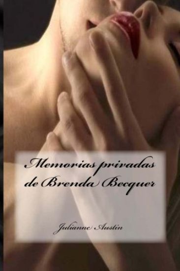 Memorias privadas de Brenda Becquer: Colección Letra Escarlata