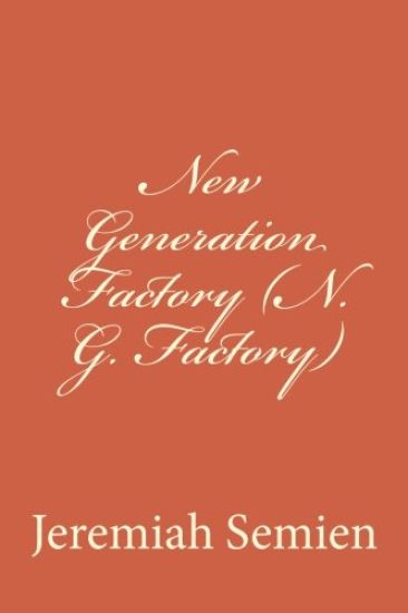 New Generation Factory (N. G. Factory)