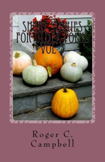 Short Stories For Older Folks vol 3