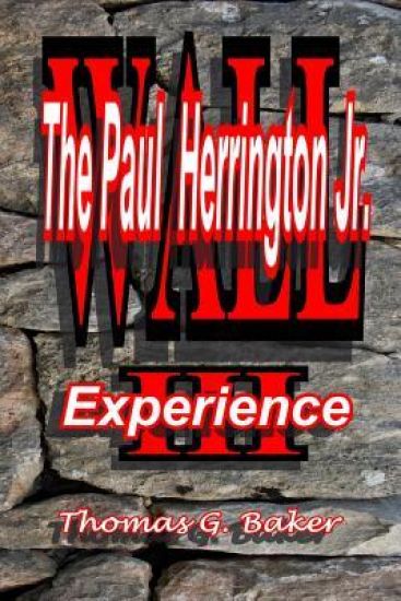 Wall III The Paul Herrington Jr. Experience: The Paul Herrington Jr. Experience
