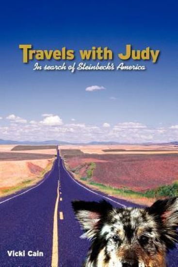 Travels with Judy: In Search of Steinbeck's America