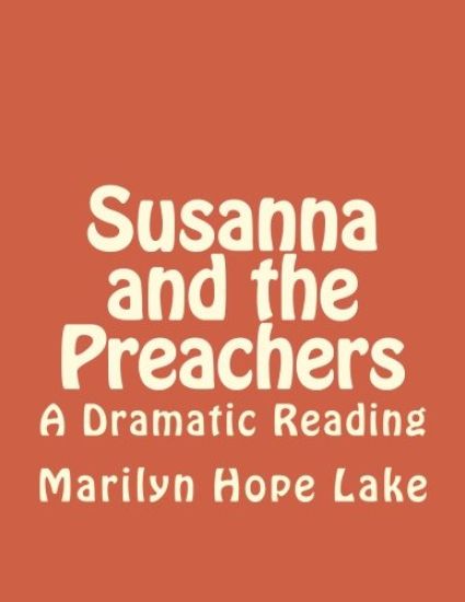 Susanna and the Preachers: A Dramatic Reading