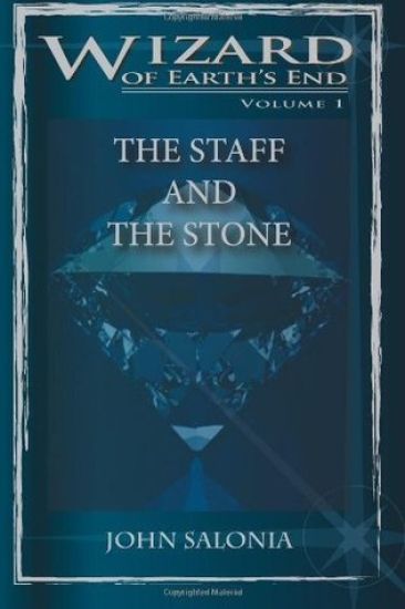 The Staff and the Stone: Wizard of Earth's End
