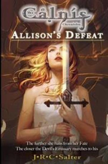 Allison's Defeat: The Calnis Chronicles