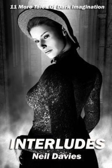 Interludes: 11 more tales of dark imagination