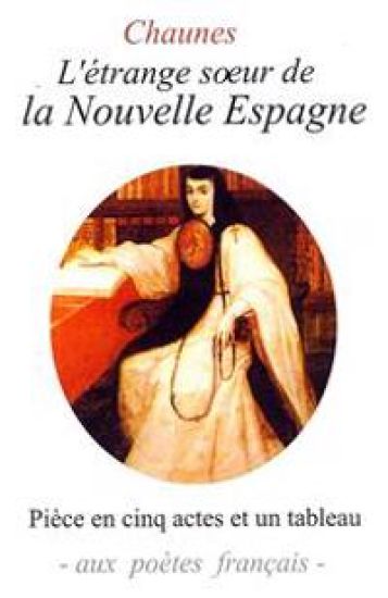 L'Étrange Soeur de la Nouvelle Espagne
