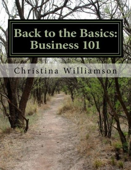 Back to the Basics: Business 101: A Motivated by the Minute Program