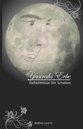 Yasirahs Erbe - Geheimnisse der Schatten