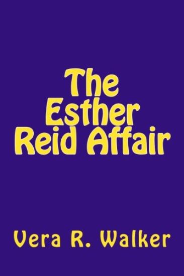 The Esther Reid Affair