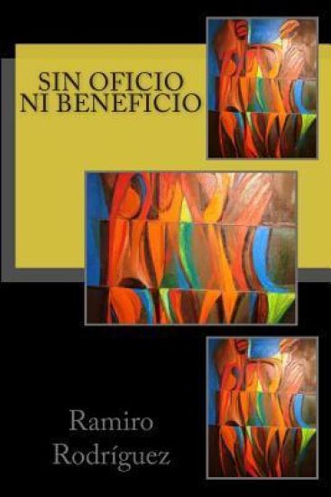 Sin oficio ni beneficio
