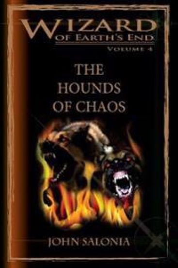 The Hounds of Chaos: Wizard of Earth's End