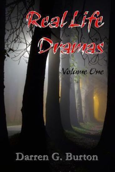 Real Life Dramas: Volume One