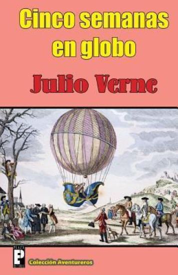 Cinco semanas en globo