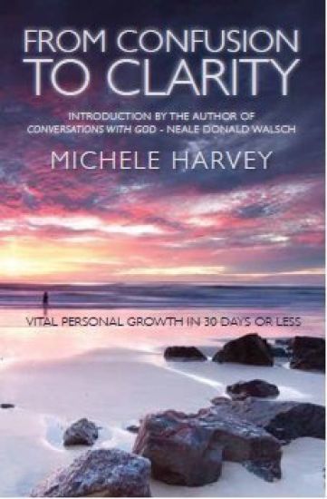 From Confusion to Clarity: Vital Personal Growth in 30 Days or Less