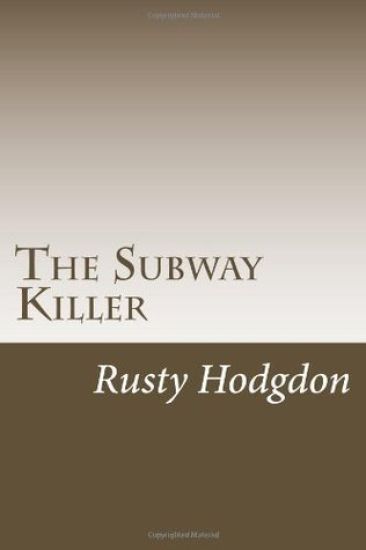 The Subway Killer 2nd Edition