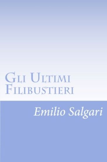 Gli Ultimi Filibustieri