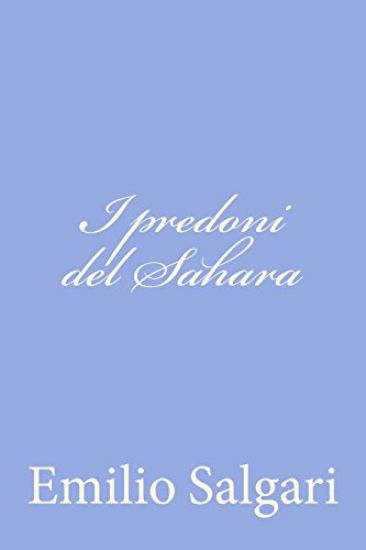 I predoni del Sahara