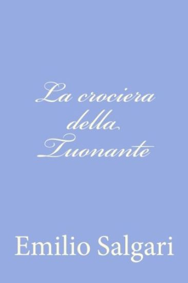 La crociera della Tuonante