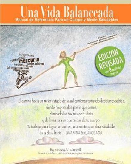 Una Vida Balanceada: Living Balanced (Spanish Edition)