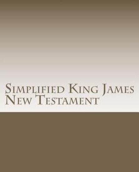 Simplified King James New Testament