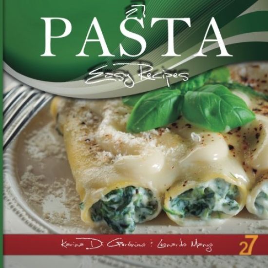 27 Pasta Easy Recipes